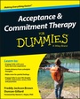 Cover: Acceptance and Commitment Therapy For Dummies - Wiley