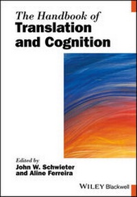Abbildung von: The Handbook of Translation and Cognition - Wiley-Blackwell