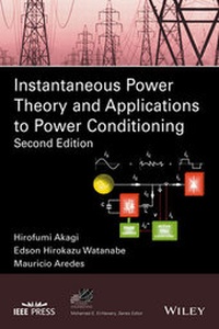 Enlarge image Cover: Instantaneous Power Theory and Applications to Power Conditioning - Wiley-IEEE Press