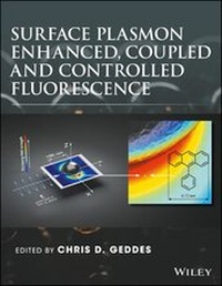 Abbildung von: Surface Plasmon Enhanced, Coupled and Controlled Fluorescence - Wiley