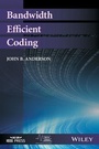 Cover: Bandwidth Efficient Coding - Wiley-IEEE Press