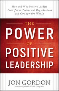 Abbildung von: The Power of Positive Leadership - Wiley