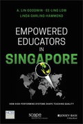 Cover: Empowered Educators in Singapore - Jossey-Bass
