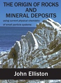 Cover: The Origin of Rocks and Mineral Deposit - Connor Court Publishing Pty Ltd