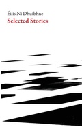 Cover: Selected Stories - Dalkey Archive Press