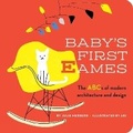 Cover: Baby's First Eames - Downtown Bookworks