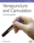 Cover: Venepuncture & Cannulation: A Practical Guide - M&K Publishing, an imprint of M&K Update Ltd