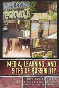 Cover: Media, Learning, and Sites of Possibility - Peter Lang Verlag