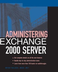 Abbildung von: Administering Exchange Server 2000 - Osborne/McGraw-Hill