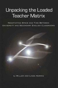 Enlarge image Cover: Unpacking the Loaded Teacher Matrix - Peter Lang Verlag