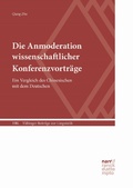 Cover: Die Anmoderation wissenschaftlicher Konferenzvortr&auml;ge - Narr Francke Attempto Verlag