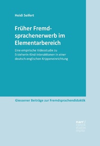 Bild vergrößern Bild: Früher Fremdsprachenerwerb im Elementarbereich - Narr Francke Attempto Verlag