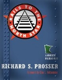 Enlarge image Cover: Rails to the North Star - University of Minnesota Press