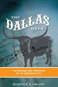 Cover: The Dallas Myth - University of Minnesota Press