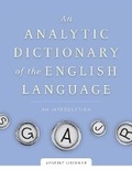 Cover: An Analytic Dictionary of English Etymology - University of Minnesota Press