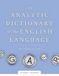Enlarge image Cover: An Analytic Dictionary of English Etymology - University of Minnesota Press