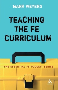 Enlarge image Cover: Teaching the FE Curriculum - Continuum International Publishing Group Ltd.
