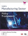 Cover: India's Manufacturing Sector - Academic Foundation