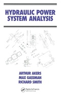 Cover: Hydraulic Power System Analysis - CRC Press