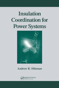 Enlarge image Cover: Insulation Coordination for Power Systems - CRC Press