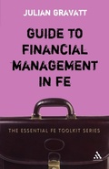 Cover: Guide to Financial Management in FE - Continuum International Publishing Group Ltd.