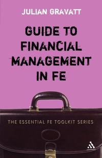 Enlarge image Cover: Guide to Financial Management in FE - Continuum International Publishing Group Ltd.
