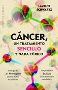 Cover: Cancer, Un Tratamiento Sencillo Y NADA Toxico - Obelisco