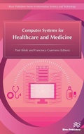 Cover: Computer Systems for Healthcare and Medicine - River Publishers