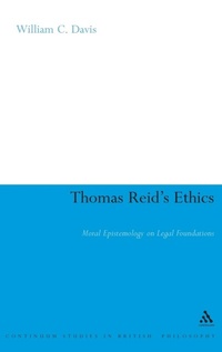 Enlarge image Cover: Thomas Reid's Ethics - Continuum International Publishing Group Ltd.