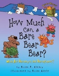 Cover: How Much Can a Bare Bear Bear? - The Millbrook Press Inc