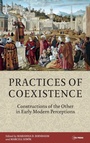 Cover: Practices of Coexistence - Central European University Press