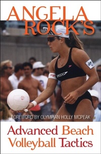 Abbildung von: Angela Rock's Advanced Beach Volleyball Tactics - Angela Rock
