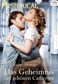 Cover: Das Geheimnis der sch&ouml;nen Catherine - CORA Verlag