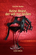 Cover: Keine Angst, der will nur bei&szlig;en - epubli
