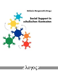 Abbildung von: Social Support in schulischen Kontexten - Logos Berlin
