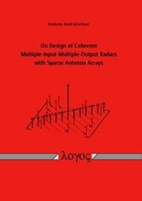 Abbildung von: On Design of Coherent Multiple-Input-Multiple-Output Radars with Sparse Antenna Arrays - Logos Berlin