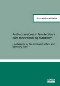 Abbildung von: Antibiotic residues in farm fertilizers from conventional pig husbandry - Shaker
