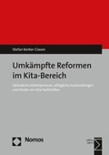 Cover: Umk&auml;mpfte Reformen im Kita-Bereich - Nomos