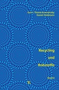 Cover: Recycling und Rohstoffe, Band 6 - Thom&eacute;-Kozmiensky Verlag GmbH