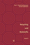 Cover: Recycling und Rohstoffe, Band 9 - Thom&eacute;-Kozmiensky Verlag GmbH