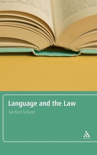 Enlarge image Cover: Language and the Law - Continuum International Publishing Group Ltd.