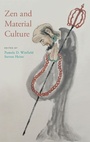 Cover: Zen and Material Culture - Oxford University Press Inc