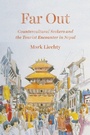 Cover: Far Out - University of Chicago Press