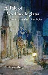 Enlarge image Cover: Tale of Two Theologians - James Clarke & Co Ltd