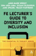 Cover: FE Lecturer's Guide to Diversity and Inclusion - Continuum International Publishing Group Ltd.