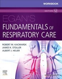 Abbildung von: Workbook for Egan's Fundamentals of Respiratory Care - Mosby