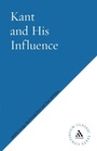 Cover: Kant and His Influence - Continuum International Publishing Group Ltd.