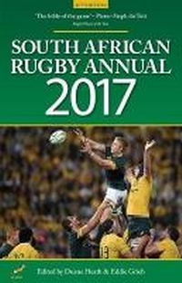 Abbildung von: South African rugby annual 2017 - South African Rugby