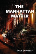 Cover: The Manhattan Matter - Dick Jacobsen