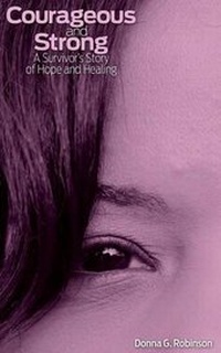 Enlarge image Cover: Courageous and Strong - Donna G Robinson